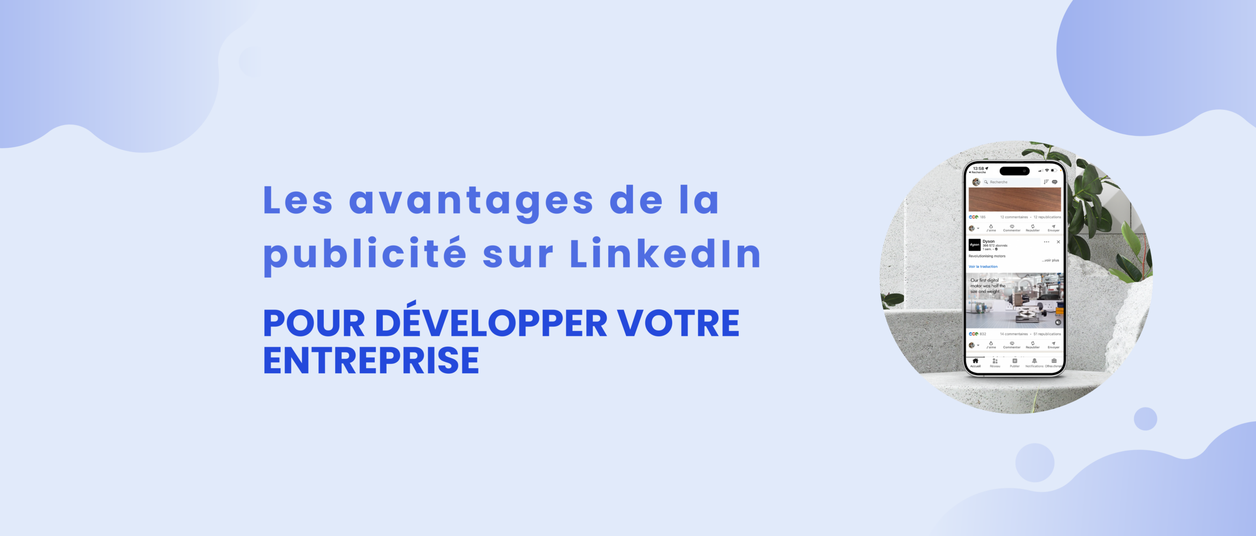 Publicité sur LinkedIn : Avantages Stratégiques pour Entreprises